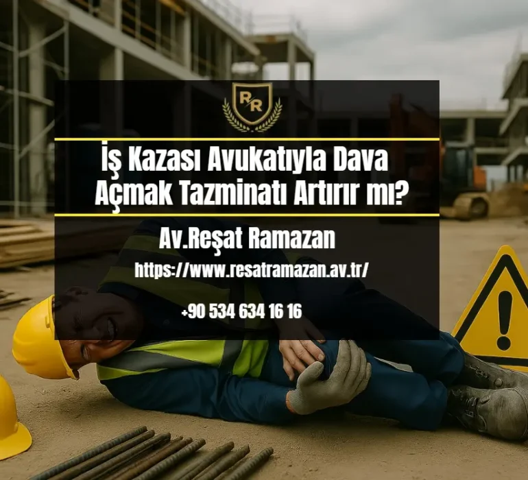 İş Kazası Avukatıyla Dava Açmak Tazminatı Artırır mı_