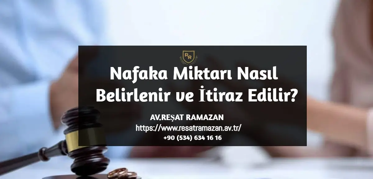 Nafaka Miktarı Nasıl Belirlenir